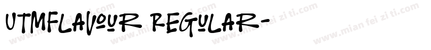 UTMFlavour Regular字体转换